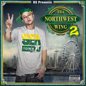 Album Tha Northwest Wing 2 oleh DZ