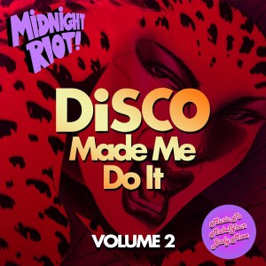 อัลบัม Disco Made Me Do It, Vol. 2 ศิลปิน Various Artists