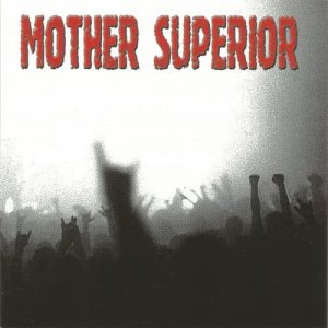收聽Mother Superior的Whore歌詞歌曲