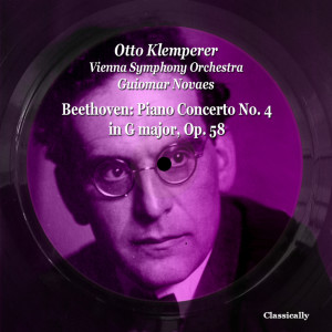 Album Beethoven: Piano Concerto No. 4 in G Major, Op. 58 from Guiomar Novaes
