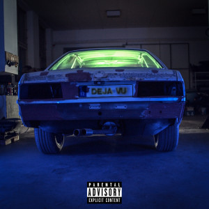 Album Deja Vu (Explicit) from 