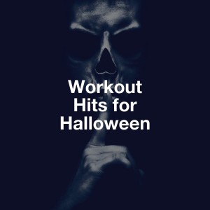 Ibiza Fitness Music Workout的專輯Workout Hits for Halloween