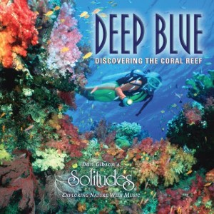 ดาวน์โหลดและฟังเพลง Deep Blue พร้อมเนื้อเพลงจาก Dan Gibson's Solitudes
