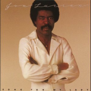 ดาวน์โหลดและฟังเพลง You Are My Love พร้อมเนื้อเพลงจาก Jon Lucien
