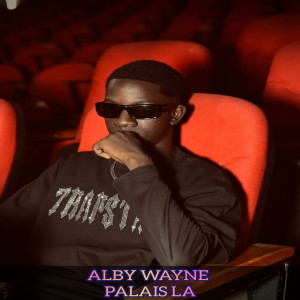 Album Palais La from ALBY WAYNE