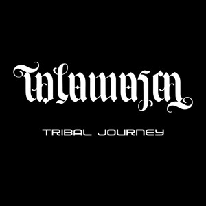 Album Tribal Journey from TALAMASCA