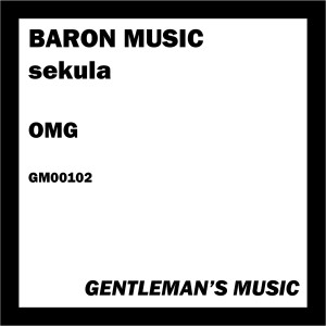 Listen to Omg song with lyrics from Baron Music