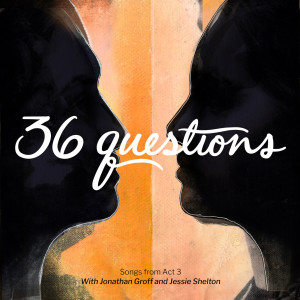 收聽36 Questions的The Truth歌詞歌曲