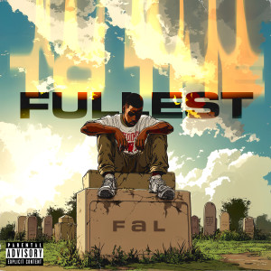 Album To the Fullest (Explicit) from 