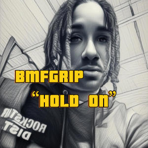 Bmfgrip的專輯Hold up (Explicit)