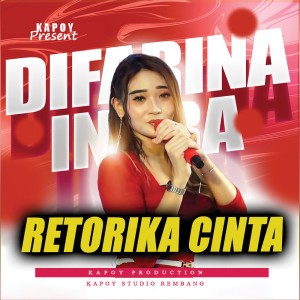 อัลบัม Retorika Cinta ศิลปิน Difarina Indra