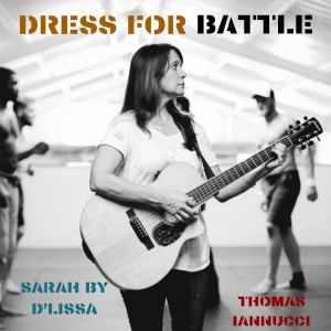 Sarah by D'lissa的专辑Dress for Battle