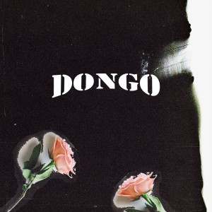 Maliq & D'essentials的专辑Dongo (Explicit)