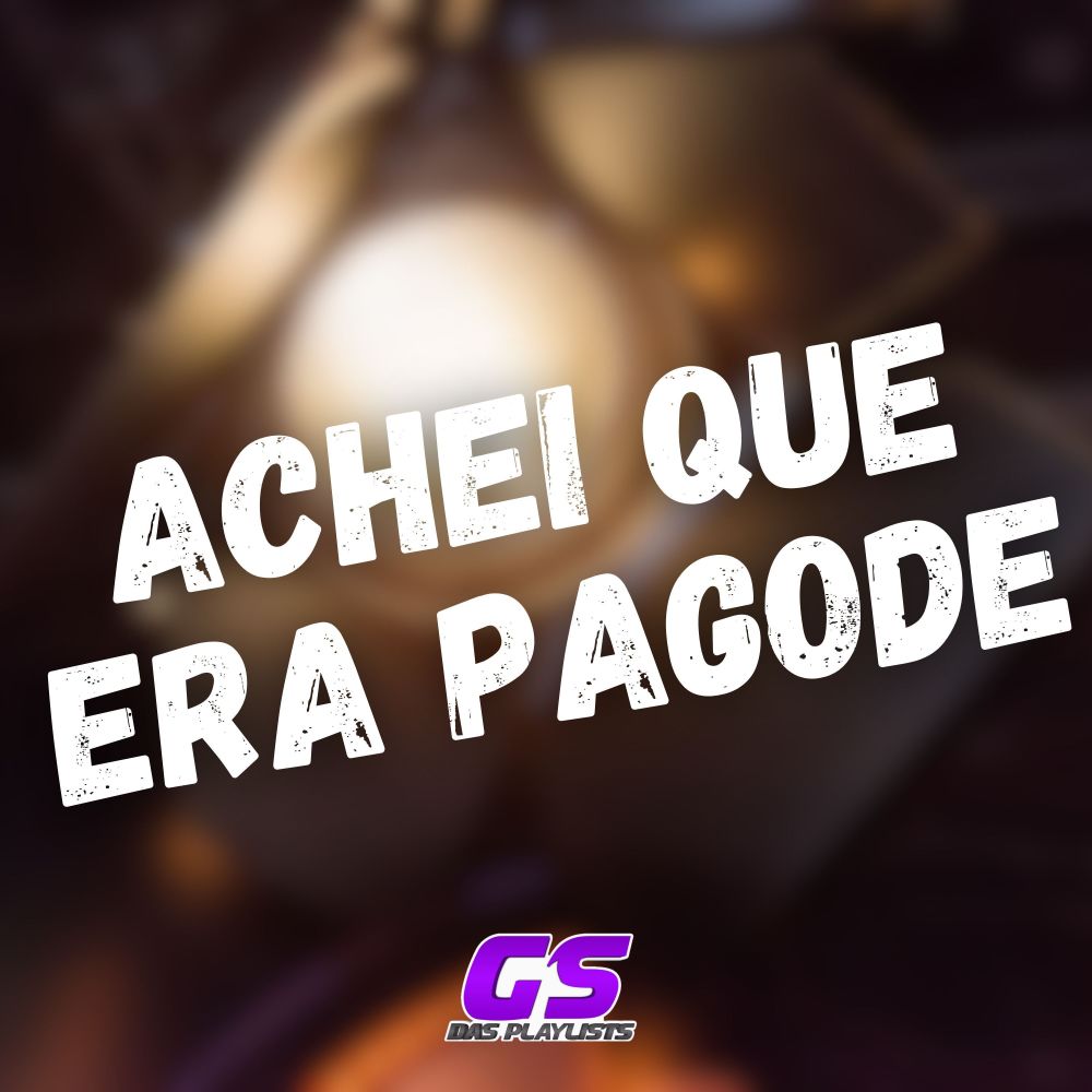 Achei Que Era Pagode (feat. CHEFIN NO BEAT) (Explicit)