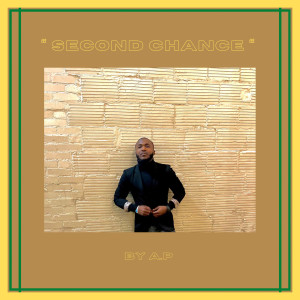 A.P的專輯Second Chance (Explicit)