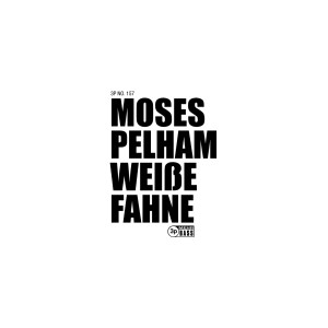 Moses Pelham的專輯Weiße Fahne