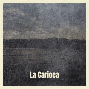 Album La Carioca from Various