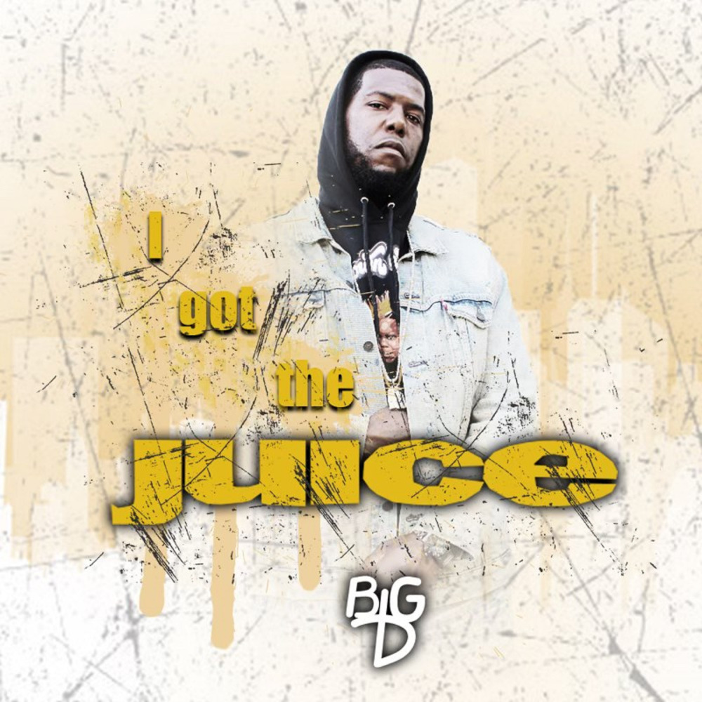 I Got the Juice (Explicit)