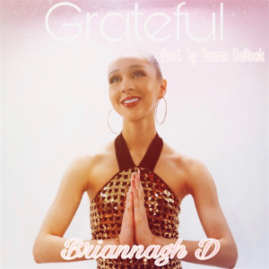 Album Grateful from Briannagh D
