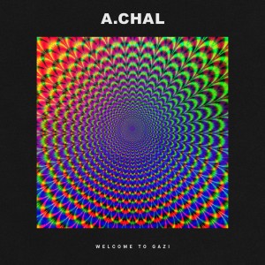 ดาวน์โหลดและฟังเพลง GAZI พร้อมเนื้อเพลงจาก A.CHAL