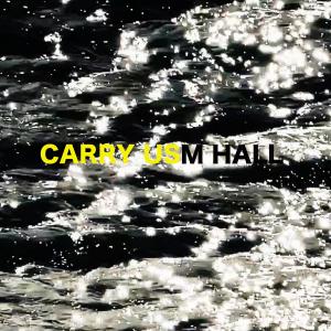 收聽M Hall的Carry Us歌詞歌曲