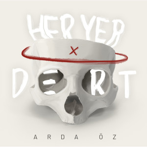 Listen to Her Yer Dert (Explicit) song with lyrics from Arda Öz