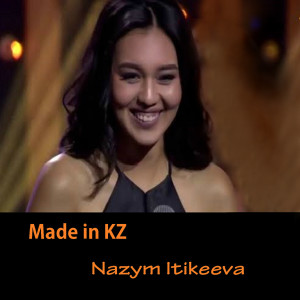 收聽Nazym Itikeeva的Мировые Хиты На Домбре От歌詞歌曲
