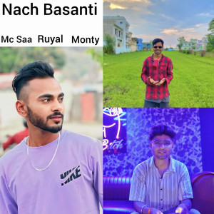 Listen to Nach Basanti song with lyrics from Ruyal