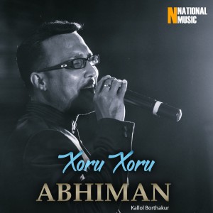 收聽Kallol Borthakur的Xoru Xoru Abhiman歌詞歌曲