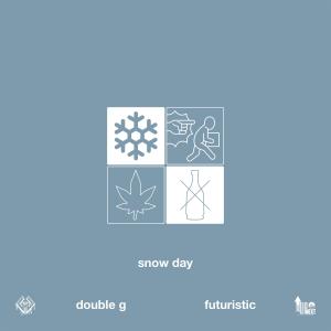 Listen to Snow Day song with lyrics from Double G
