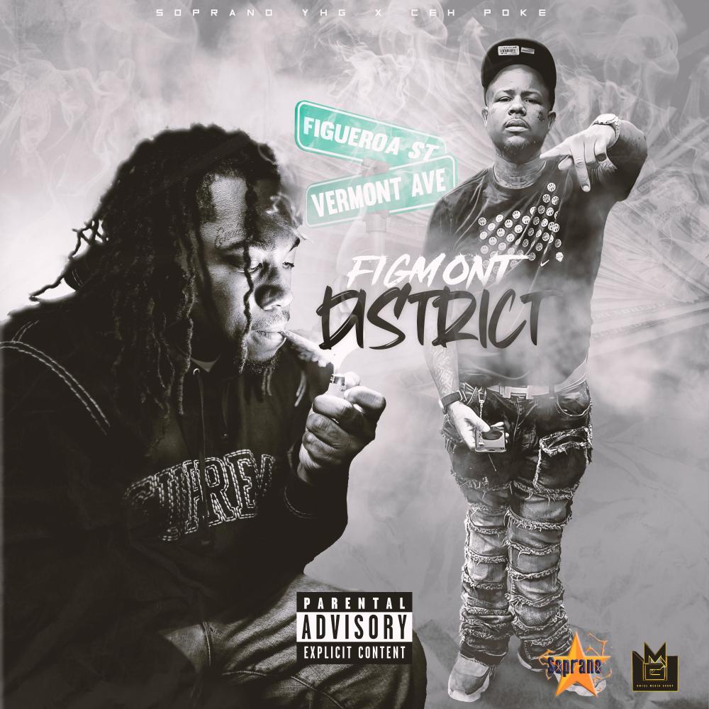 Figmont District (feat. Ceh Poke) (Explicit)