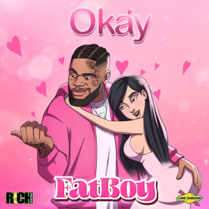 อัลบัม Okay (Explicit) ศิลปิน Fatboy SSE