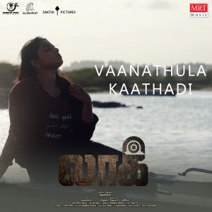 Ramya NSK的专辑Vanathula Kaathadi (From "Lock")