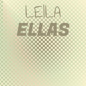 Various的专辑Leila Ellas