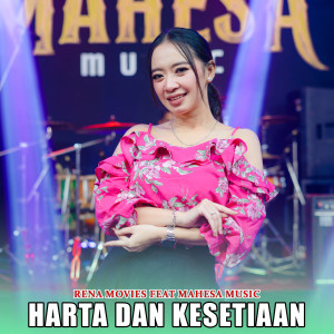 Listen to Harta Dan Kesetiaan song with lyrics from Rena Movies