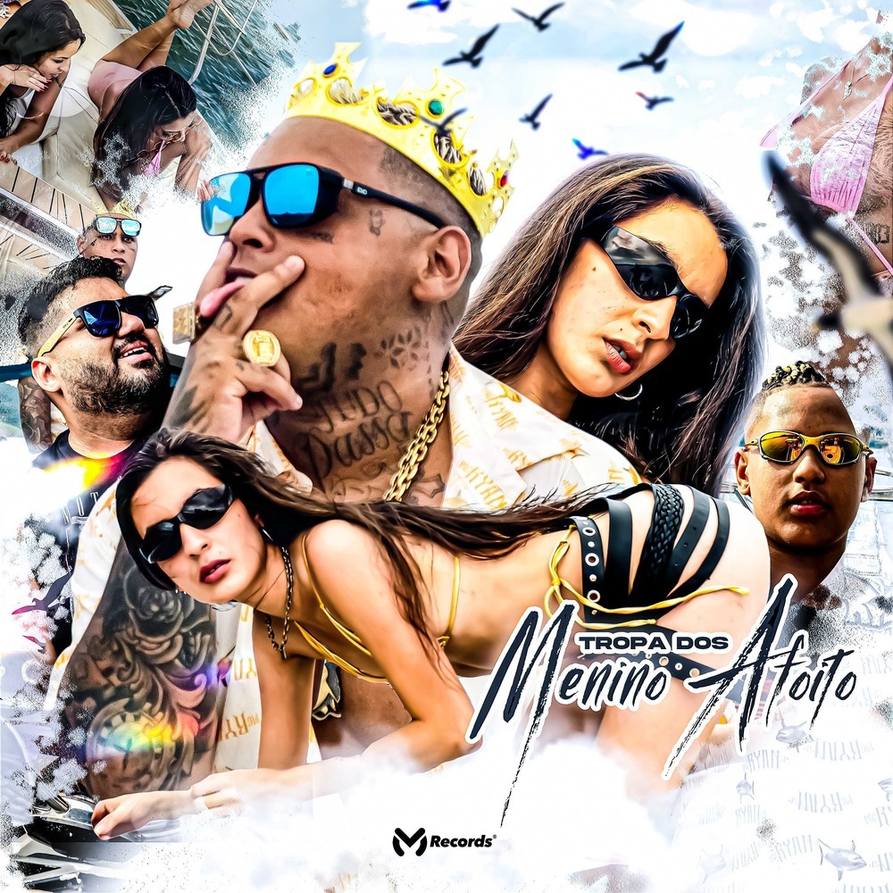 Tropa dos Menino Afoito (Explicit)