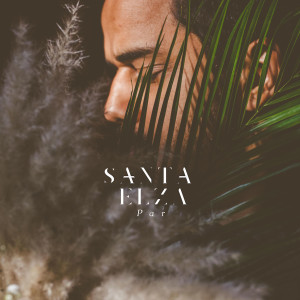 Listen to Par song with lyrics from Santaelza
