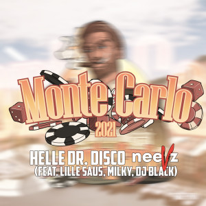 Album Monte Carlo 2021 (Explicit) from Dr. Disco