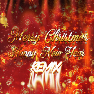 Album Merry Christmas Happy New Year (Remix Version) oleh Eitaro