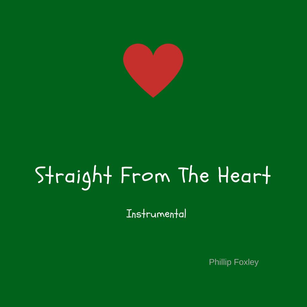 Straight From The Heart (feat. Francisco Benitez) (Instrumental Version)