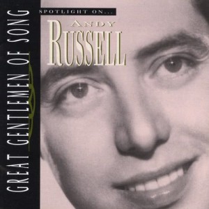 收聽Andy Russell的I Cried For You (Now It's Your Turn To Cry Over Me) (Remastered)歌詞歌曲