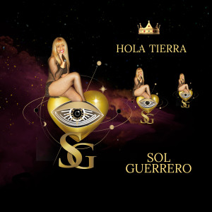 Album Hola Tierra (Explicit) from Sol Guerrero