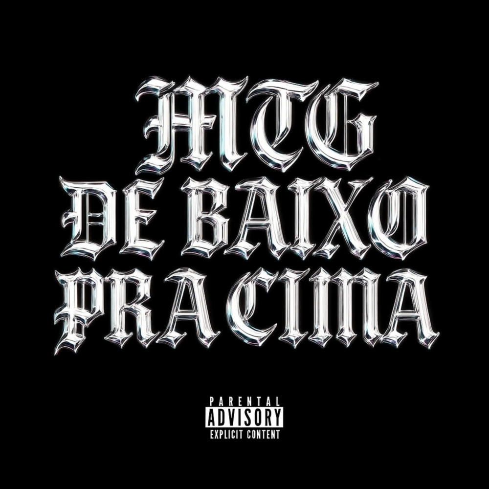 MTG De Baixo Pra Cima (Explicit)