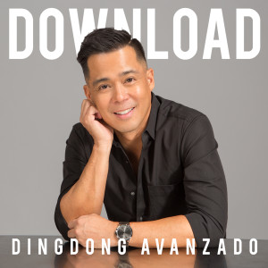 ดาวน์โหลดและฟังเพลง Download (Solo Version) พร้อมเนื้อเพลงจาก Dingdong Avanzado