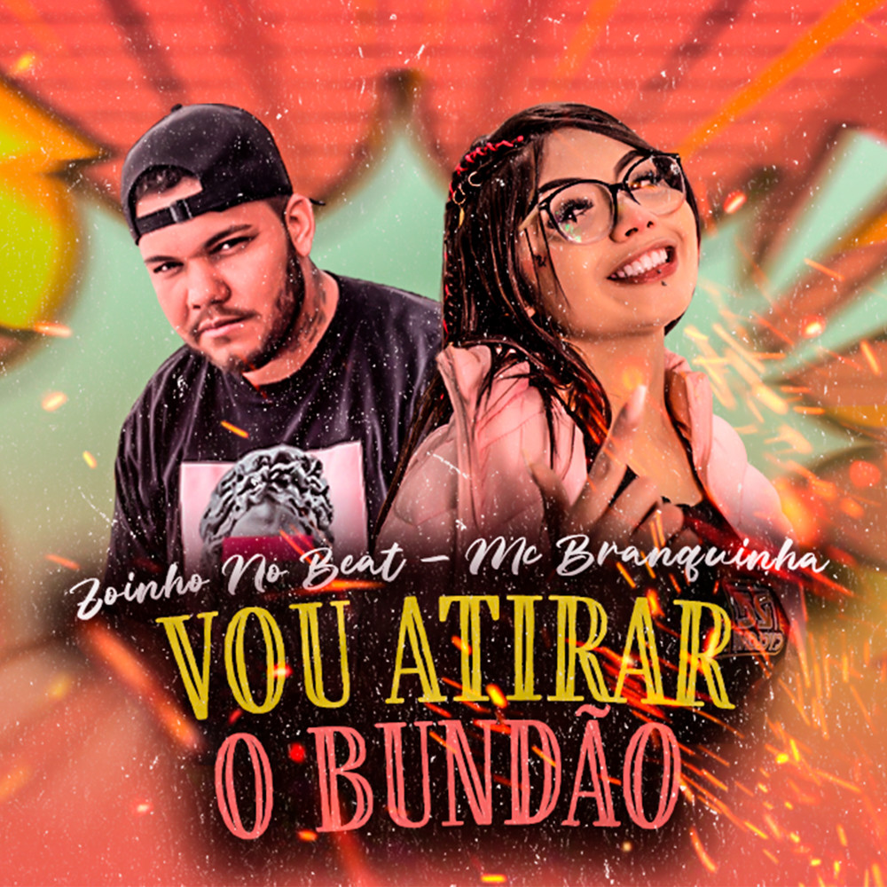 Vou Atirar o Bundão (Explicit)