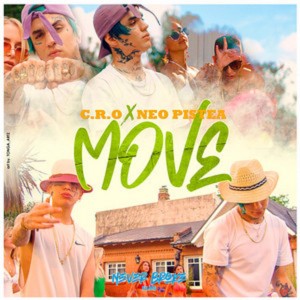Listen to Move (Explicit) song with lyrics from C.R.O