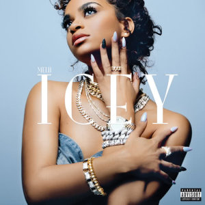ดาวน์โหลดและฟังเพลง Icey (Explicit) พร้อมเนื้อเพลงจาก Melii