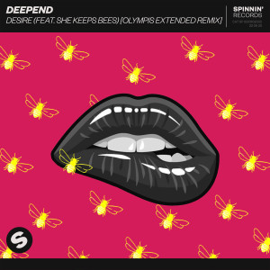 收聽Deepend的Desire (feat. She Keeps Bees) (Olympis Extended Remix) (Explicit) (Olympis Extended Remix|Explicit)歌詞歌曲