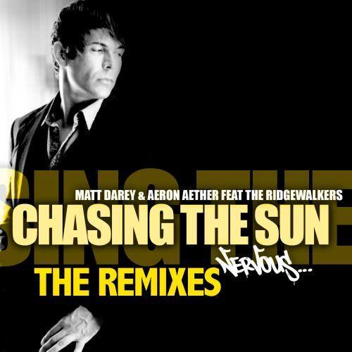 Chasing The Sun feat. The Ridgewalkers (The Madison Remix)