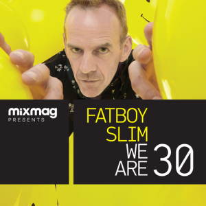 Fatboy Slim的專輯Mixmag Presents Fatboy Slim: We Are 30
